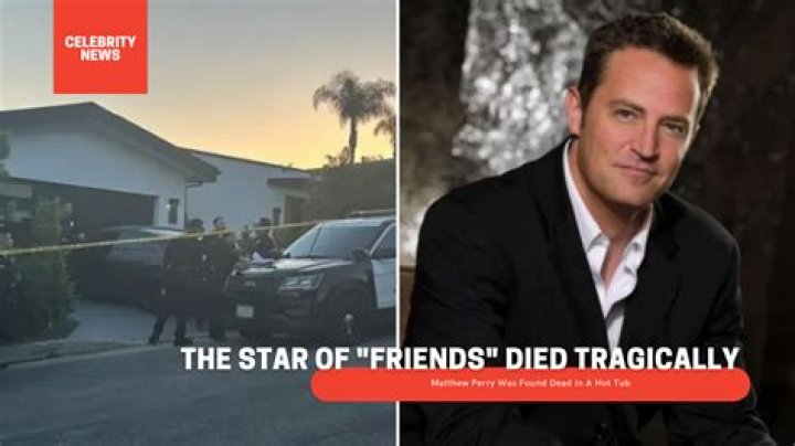 Matthew Perry was found dead in a hot tub at his home in Los Angeles