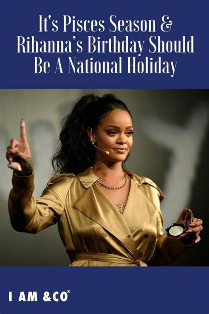 Rihanna is a Pisces