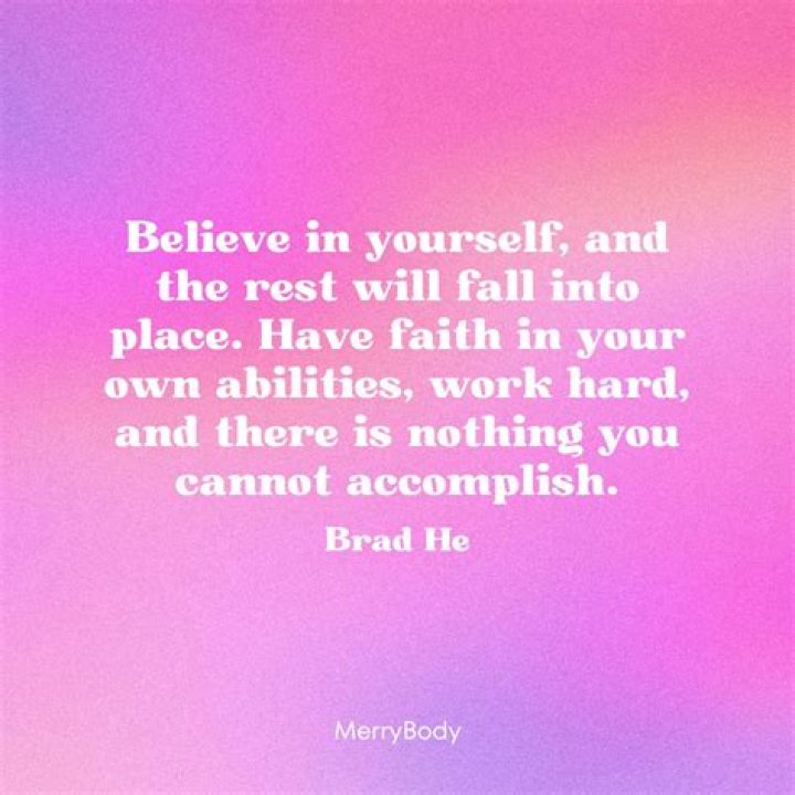Self-belief rises when you give it space to grow
