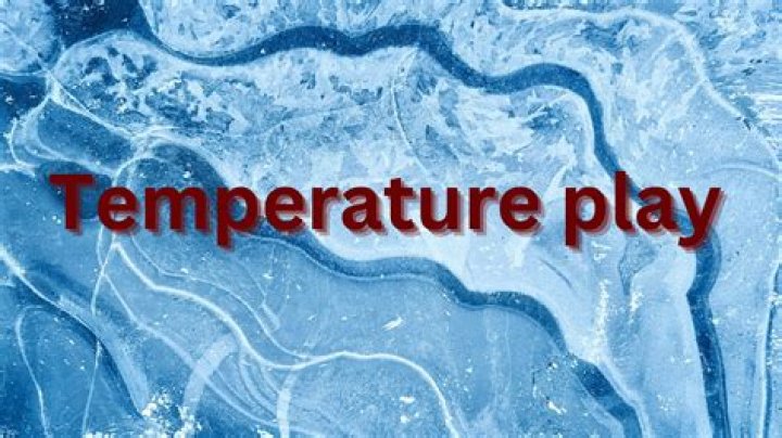 Temperature play can heighten sensations