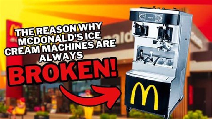The broken ice cream machines have become a common joke, and a website was even created to track which locations have working ones