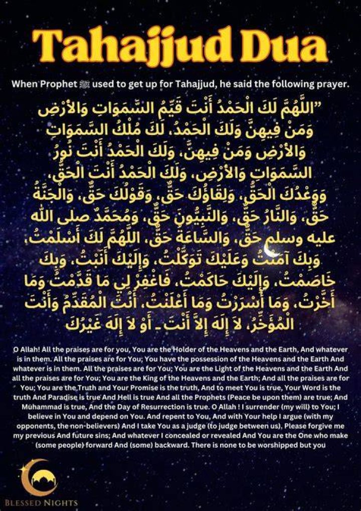 The Tahajjud is known as the 'night prayer'